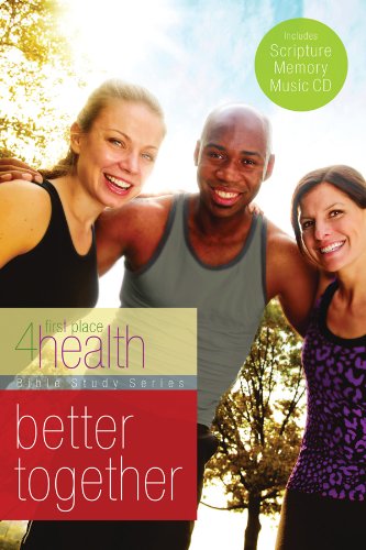 9780830758920: Better Together (First Place 4 Health Bible Study)