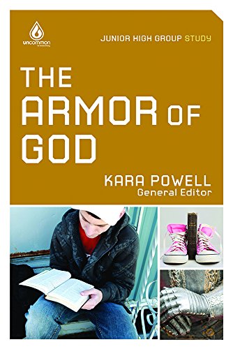 The Armor of God (Junior High Group Study) (9780830758982) by Powell, Kara
