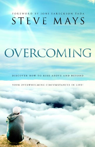 Beispielbild fr Overcoming: Discover How to Rise Above and Beyond Your Overwhelming Circumstances in Life! zum Verkauf von Books From California