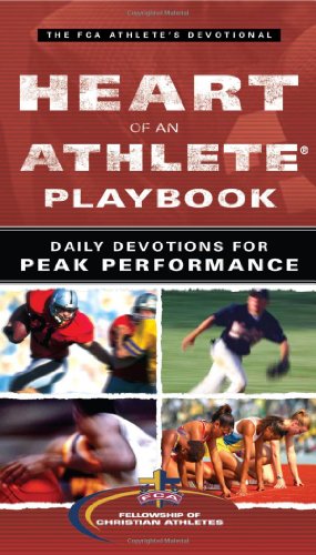 Stock image for Heart of an Athlete Playbook : Daily Devotions for Peak Performance for sale by Better World Books