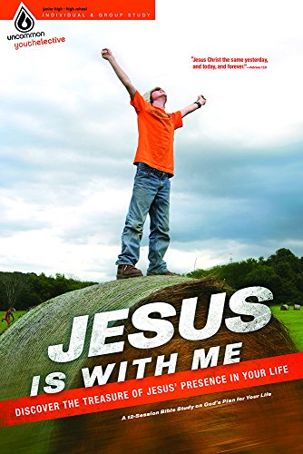 Stock image for Jesus Is with Me: Discover the Treasure of Jesus' Presence in Your Life: A 12-Session Bible Study on God's Plan for Your Life for sale by ThriftBooks-Atlanta