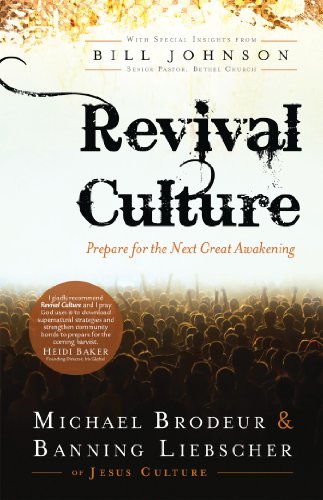 Beispielbild fr Revival Culture: Prepare for the Next Great Awakening zum Verkauf von WorldofBooks