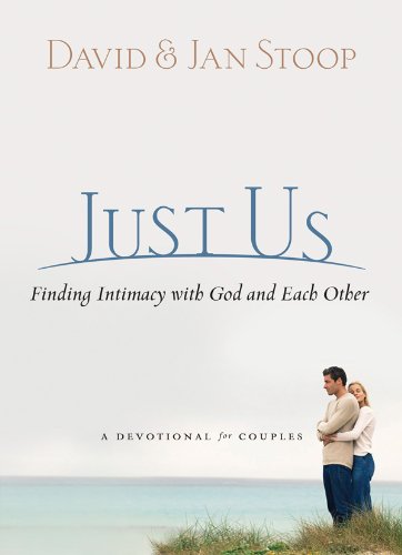 Stock image for Just Us: Finding Intimacy with God and Each Other for sale by ThriftBooks-Atlanta