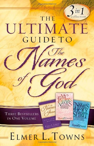 9780830769674: The Ultimate Guide to the Names of God PB: Three Bestsellers in One Volume
