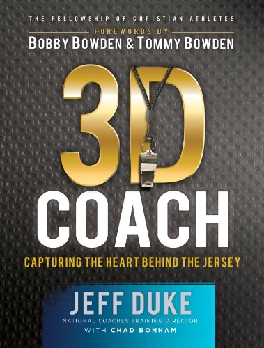Beispielbild fr 3D Coach : Capturing the Heart Behind the Jersey zum Verkauf von Better World Books