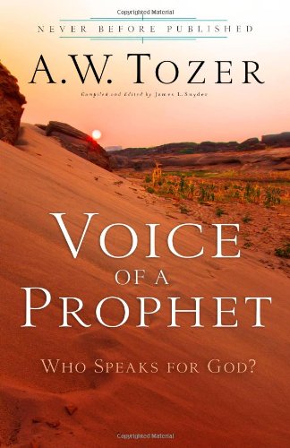 Imagen de archivo de Voice of a Prophet: Who Speaks for God? a la venta por HPB-Diamond