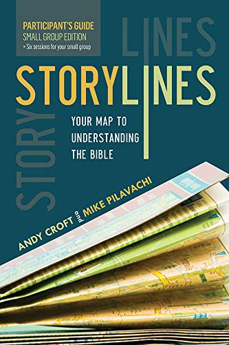 Beispielbild fr Storylines Small Group Edition Participants Guide: Your Map to Understanding the Bible zum Verkauf von AwesomeBooks