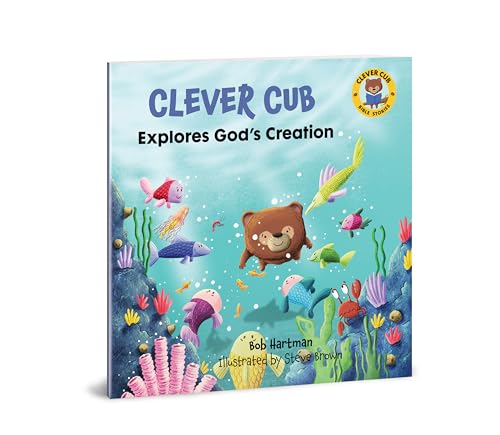 Stock image for Clever Cub Explores God's Creation (Clever Cub Bible Stories) (Volume 1) for sale by GF Books, Inc.