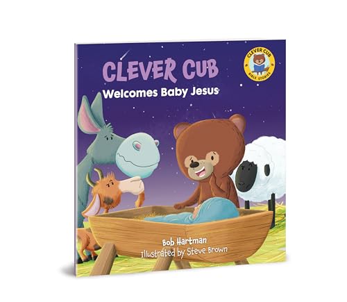 Imagen de archivo de Clever Cub Welcomes Baby Jesus (Clever Cub Bible Stories) (Volume 4) a la venta por GF Books, Inc.