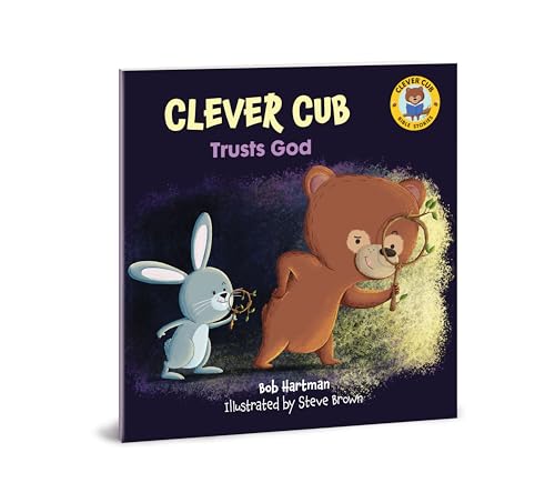 Beispielbild fr Clever Cub Trusts God (Clever Cub Bible Stories) (Volume 8) zum Verkauf von HPB Inc.