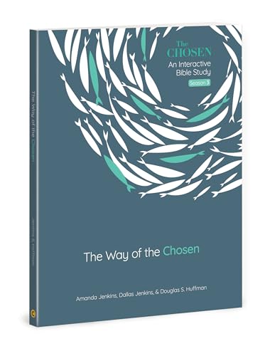 Stock image for The Way of the Chosen (Volume 3) (The Chosen Bible Study Series) for sale by Book Deals