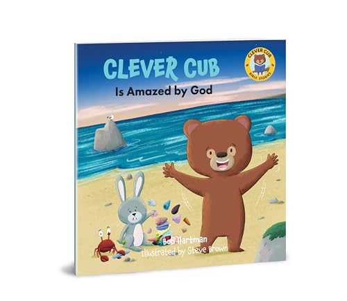 Stock image for Clever Cub Is Amazed by God (Clever Cub Bible Stories) [Paperback] Hartman, Bob and Brown, Steve for sale by Lakeside Books