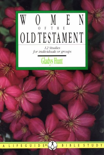 Stock image for Women of the Old Testament (Lifeguide Bible Studies) for sale by Gulf Coast Books
