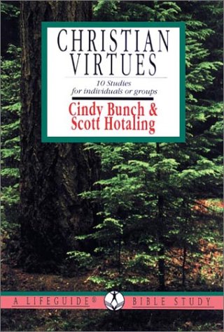 9780830810796: Christian Virtues: 10 Studies for Individuals or Groups