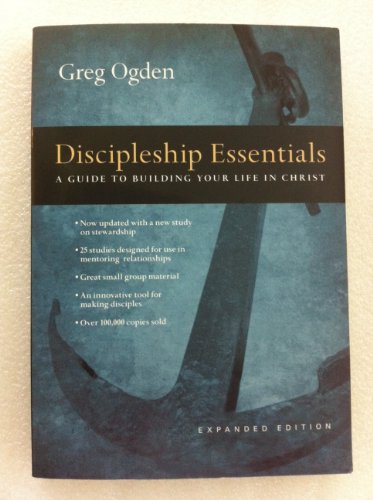 Stock image for Discipleship Essentials: A Guide to Building Your Life in Christ for sale by Orion Tech