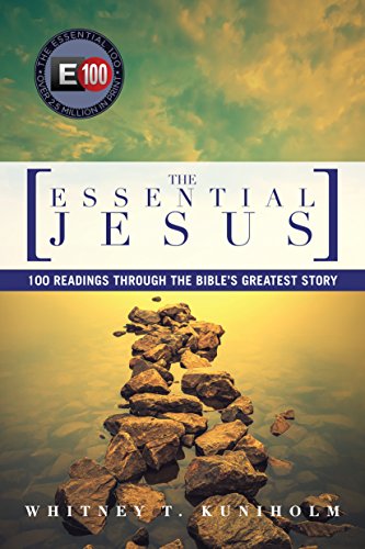 Stock image for The Essential Jesus: 100 Readings Through the Bible's Greatest Story for sale by Gulf Coast Books