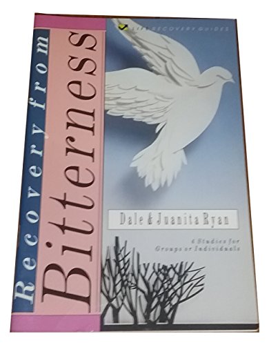 Beispielbild fr Recovery from Bitterness (Life Recovery Guide) zum Verkauf von Wonder Book