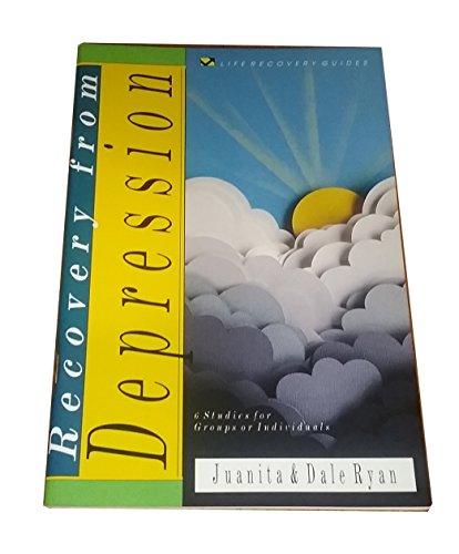 Beispielbild fr Recovery from Depression: 6 Studies for Groups or Individuals with Notes for Leaders (Life Recovery Guides) zum Verkauf von Goldstone Books