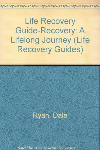 Imagen de archivo de Life Recovery Guide-Recovery: A Lifelong Journey a la venta por ThriftBooks-Atlanta