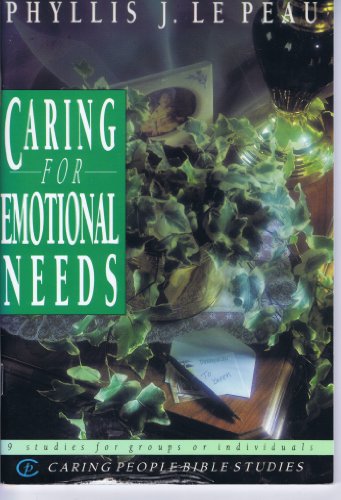 Stock image for Caring for Emotional Needs (Caring People Bible Studies) for sale by RiLaoghaire