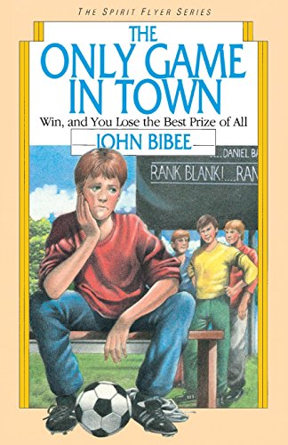 Stock image for The Only Game in Town for sale by Better World Books: West