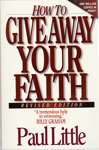 Stock image for How to Give Away Your Faith for sale by Better World Books: West