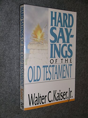 9780830812219: Hard Sayings of the Old Testament