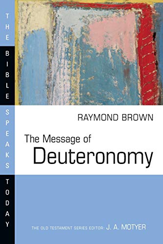 Beispielbild fr The Message of Deuteronomy zum Verkauf von Better World Books