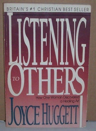 9780830812622: Listening to Others: How One Woman Discovered a Healing Art