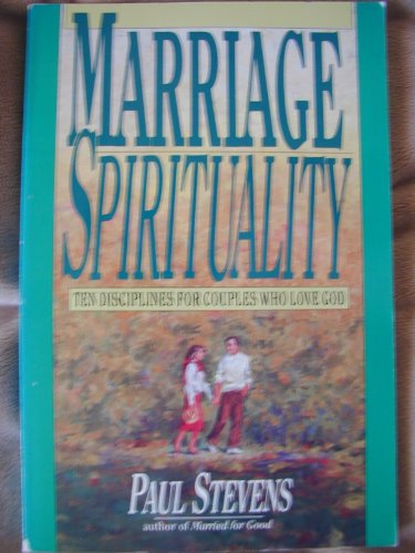 Stock image for Marriage Spirituality for sale by More Than Words