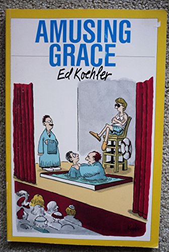 Stock image for Amusing Grace for sale by Wonder Book