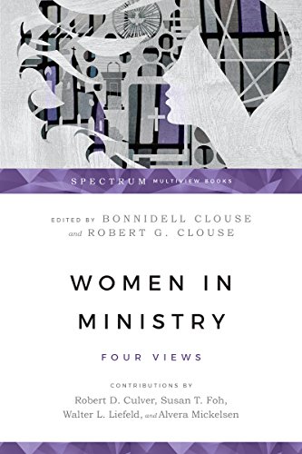 Beispielbild fr Women in Ministry : Four Views zum Verkauf von Better World Books