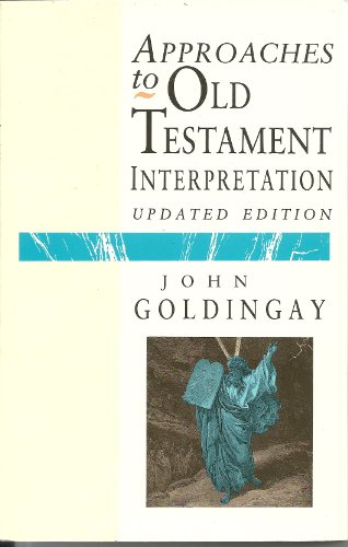 Imagen de archivo de Approaches to Old Testament Interpretation a la venta por Better World Books