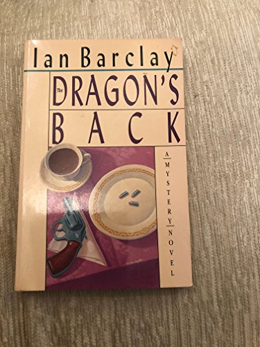 The Dragon's Back (9780830813612) by Barclay, Ian