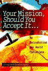 Imagen de archivo de Your Mission, Should You Accept It: An Introduction for World Christians a la venta por Wonder Book
