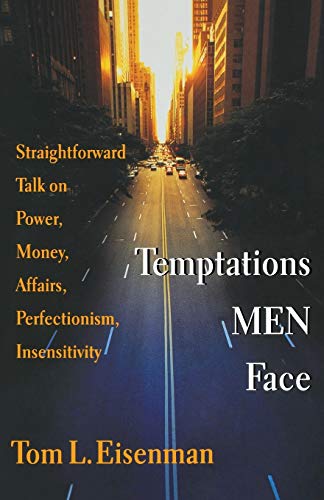 Stock image for Temptations Men Face: Straightforward Talk on Power, Money, Affairs, Perfectionism, Insensitivity: Straight Talk on Money, Power, Affairs, Perfectionism and Insensitivity (Saltshaker Books) for sale by Reuseabook