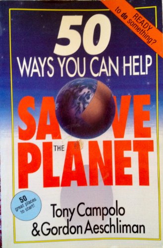 Imagen de archivo de 50 Ways You Can Help Save the Planet a la venta por Wonder Book