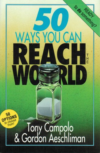 Stock image for 50 Ways You Can Reach the World for sale by ThriftBooks-Atlanta