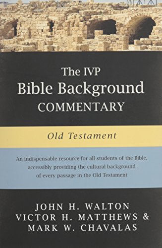 Stock image for The IVP Bible Background Commentary: Old Testament (IVP Bible Background Commentary Set) for sale by -OnTimeBooks-
