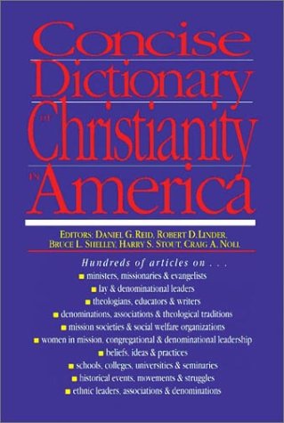 Imagen de archivo de Concise Dictionary of Christianity in America a la venta por OwlsBooks
