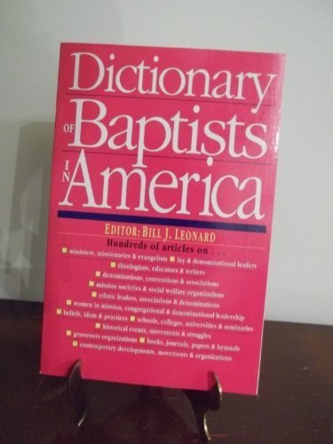 Imagen de archivo de Dictionary of Baptists in America a la venta por More Than Words