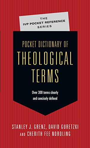 Beispielbild fr Pocket Dictionary of Theological Terms (The IVP Pocket Reference Series) zum Verkauf von Reliant Bookstore