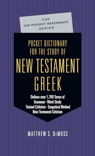 Stock image for Pocket Dictionary for the Study of New Testament Greek IVP Pocket Reference for sale by PBShop.store US