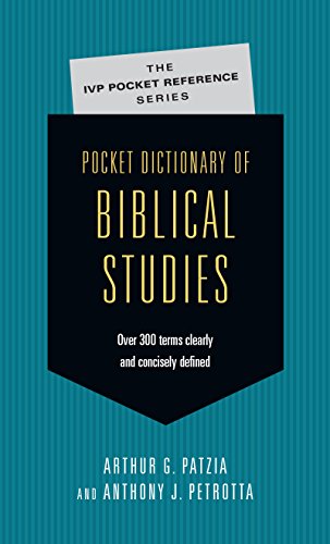 Stock image for Pocket Dictionary of Biblical Studies : Over 300 Terms Clearly and Concisely Defined for sale by Better World Books