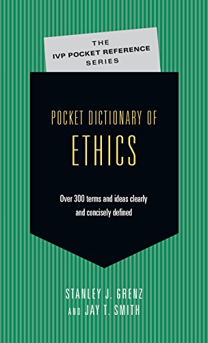 9780830814688: Pocket Dictionary of Ethics: Over 300 Terms Ideas Clearly Concisely Defined