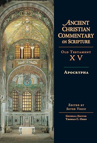 Ancient Christian Commentary on Scripture: Old Testament, Volume XV - Louth, Andrew (ed.)