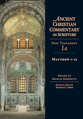 Stock image for Matthew 1-13 (Ancient Christian Commentary on Scripture) for sale by HPB-Red