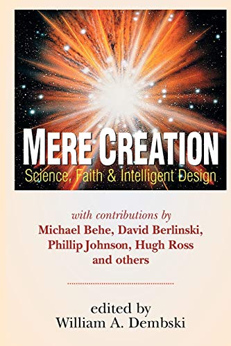 9780830815159: Mere Creation: Science, Faith & Intelligent Design