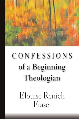 Beispielbild fr Confessions of a Beginning Theologian zum Verkauf von Gulf Coast Books