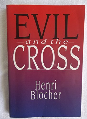 Stock image for Evil and the Cross for sale by Windows Booksellers